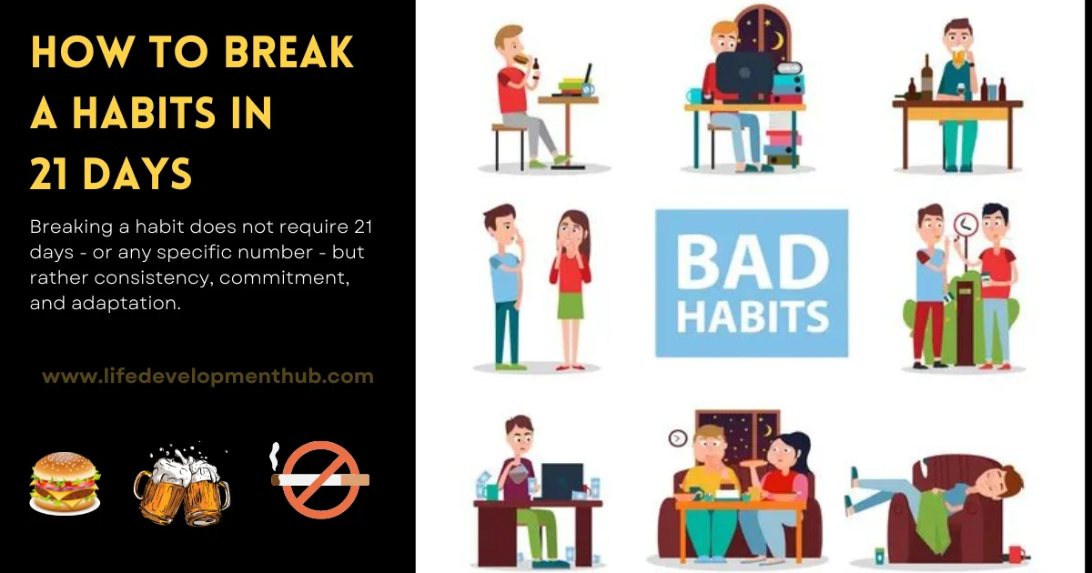 break habits in 21 days